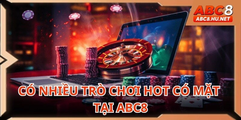 ABC8 với nhiều thể loại game cực đa dạng cho người chơi