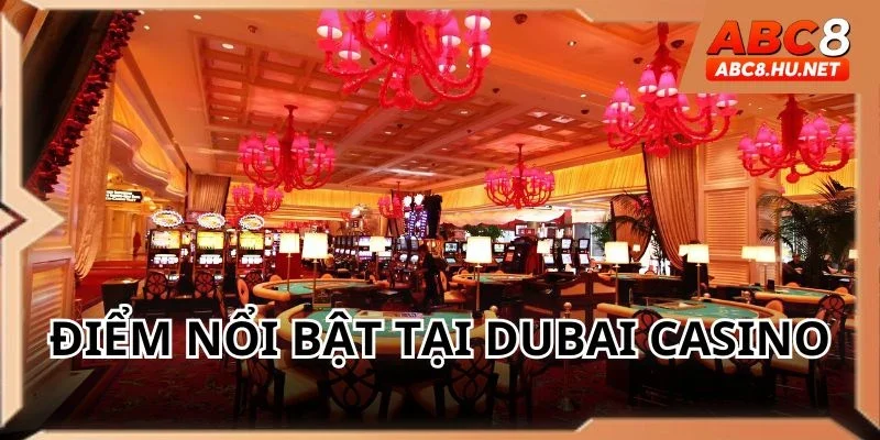Dubai Casino hứa hẹn mang đến sòng bạc tuyệt đỉnh
