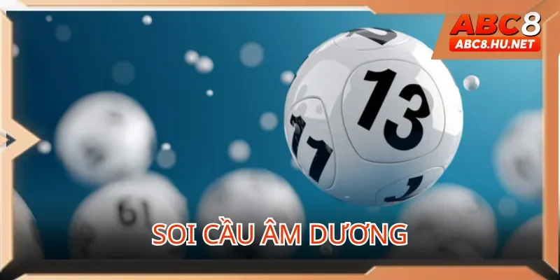 Soi cầu âm dương