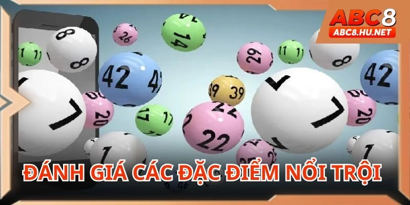 Đánh giá những đặc điểm vượt trội